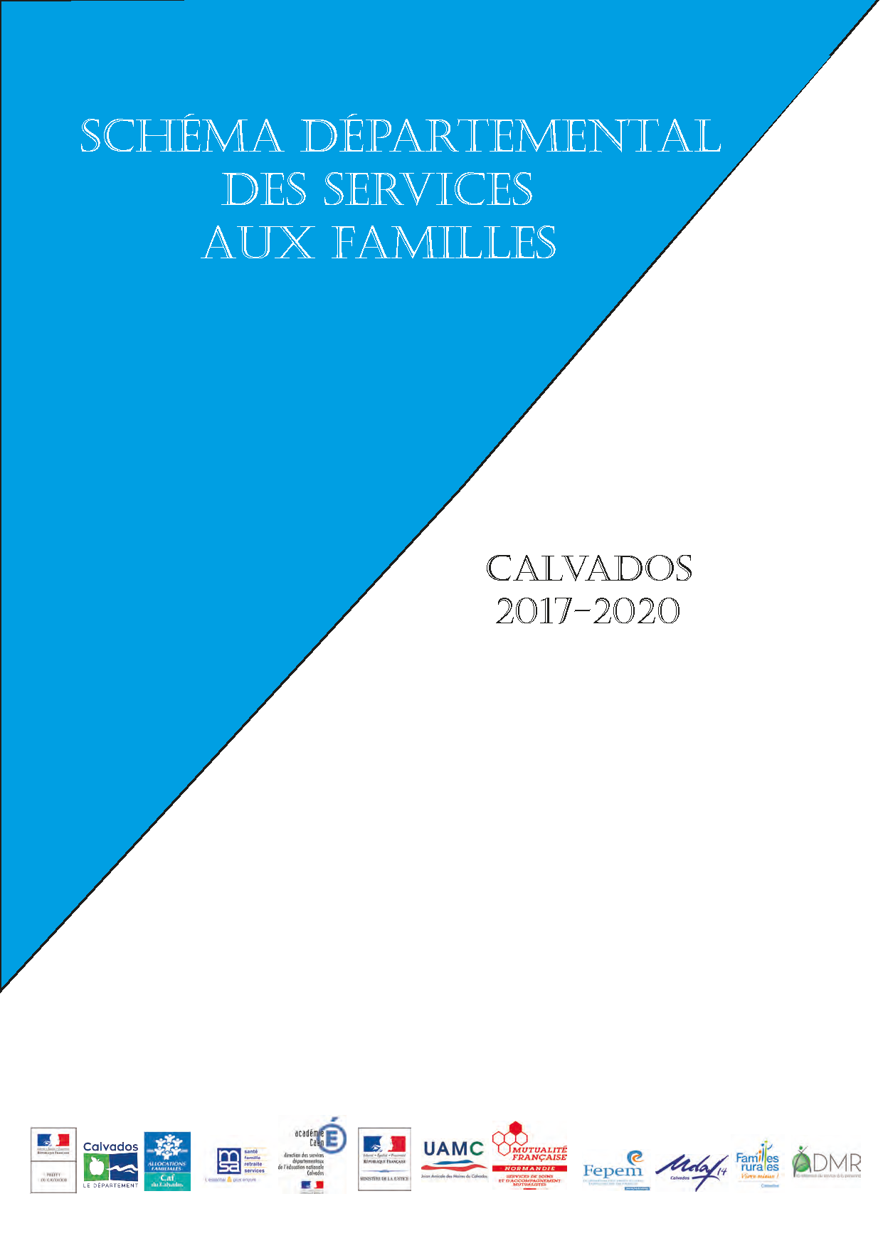 Schéma Départemental des services aux familles du Calvados 2017 2020